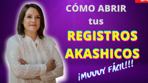 Cómo abrir tus Registros Akashicos SUPER-FÁCIL en 3 Pasos